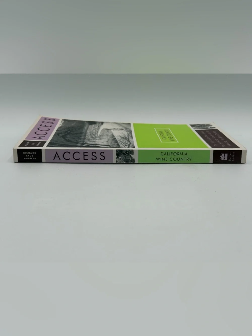 California Wine Country Access Guide by Richard Saul Wurman (2001, Paperback)